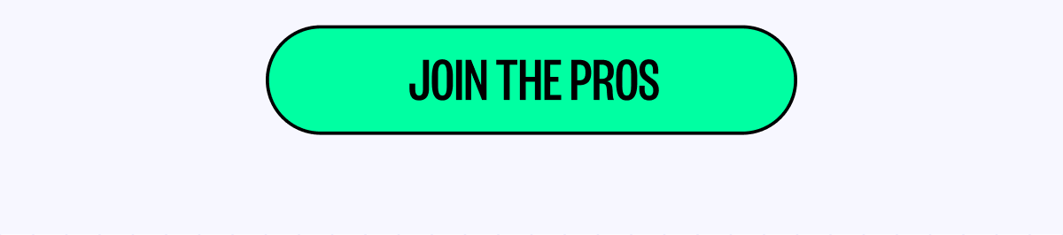Join The Pros