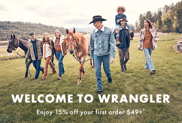 Welcome to Wrangler. Enjoy 15% off your first order $49*