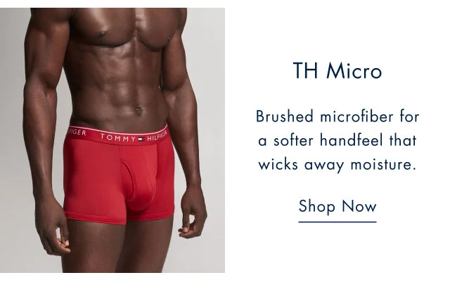 TH Micro                                            brushed microfiber for a softer handfeel that wicks away moisture.                                            Shop now