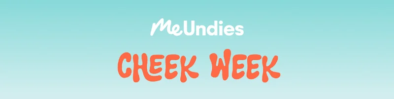 MeUndies | Cheek Week