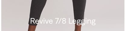Revive 7/8 Legging