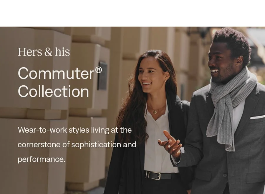 Hers & his: Commuter® Collection