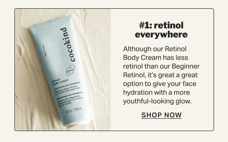 #1: retinol everywhere