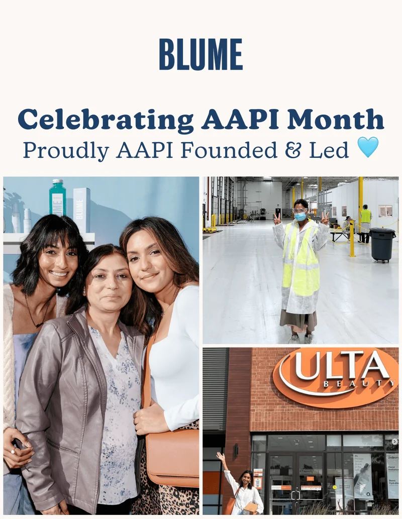 BLUME: Celebrating AAPI Month: Proudly AAPI Founded & Led