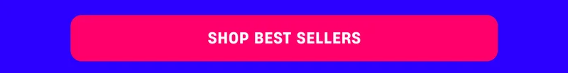 Shop Best Sellers