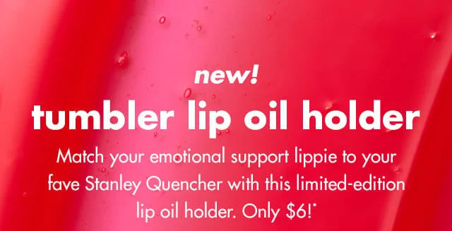 Match your emotional support lippie to your fave Stanley Quencher Match your emotional support lippie to your fave Stanley Quencher