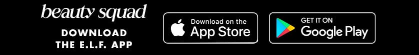 beauty squad - Download the e.l.f. app beauty squad - Download the e.l.f. app