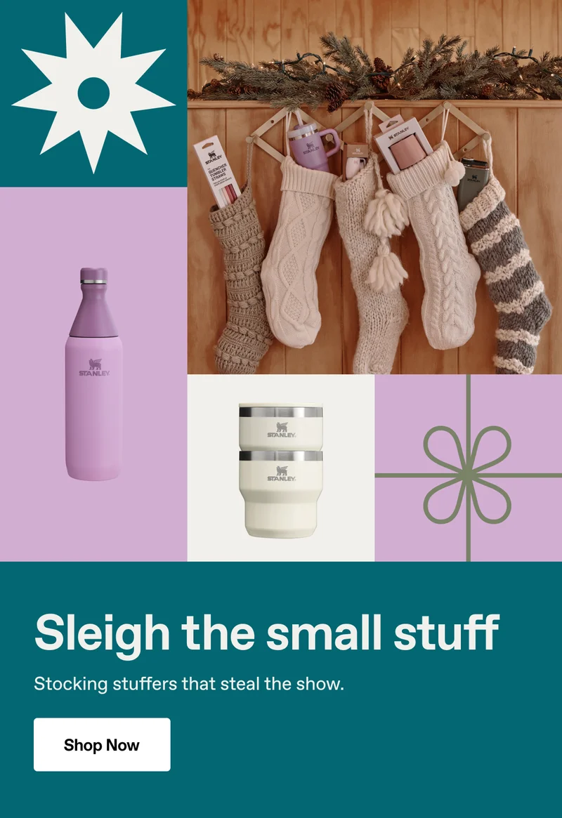 Sleigh the small stuff. Stocking stuffers that steal the show. Shop Now.