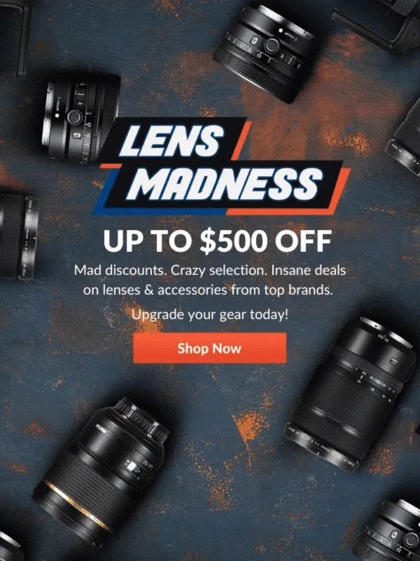 LENS MADNESS  -  UP TO $500 OFF  |  Shop Now