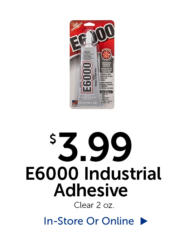 $3.99 E 6000 Industrial Adhesive Clear - 2 oz.