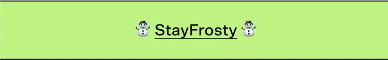 StayFrosty
