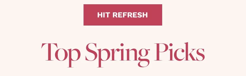Shop Top Spring Picks
