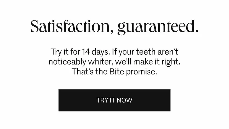 Satisfaction, guaranteed.