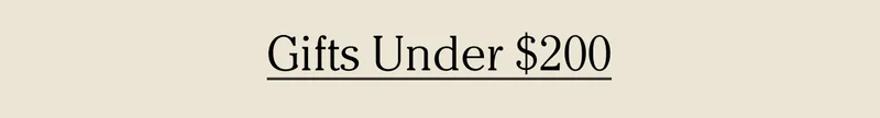 Gifts Under $200