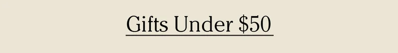 Gifts Under $50