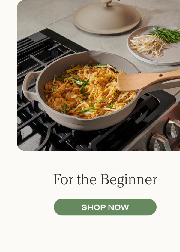 For the Beginner - Shop Now