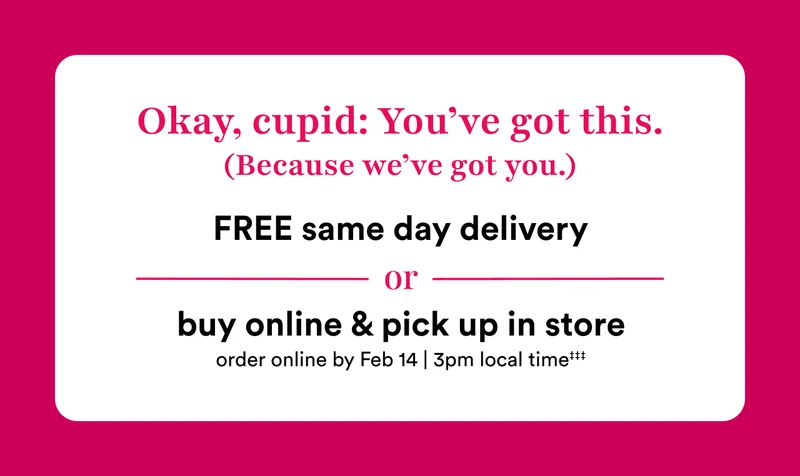 Valentines Day FREE same day delivery