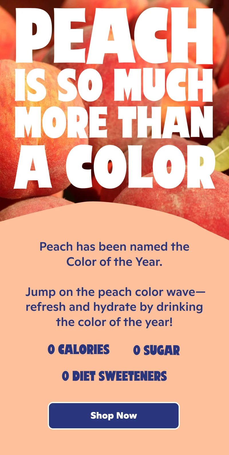Peach is so much more than just a color. Jump on the peach color wave by drinking the color of the year!