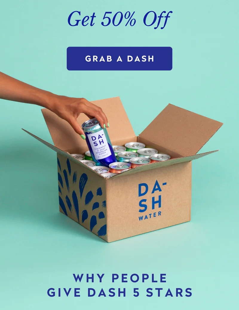 Get 50% off. Grab a DASH