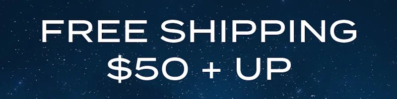 FREE SHIPPING $50 + UP