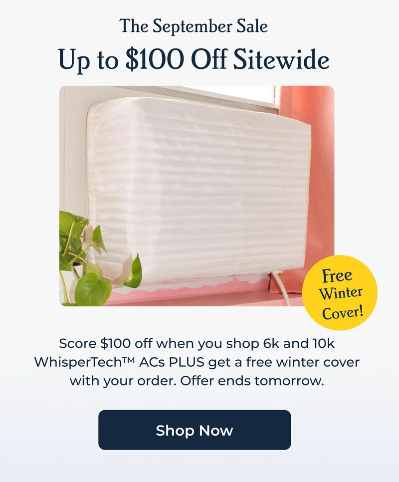 The September Sale - Up to $100 Off + FREE Winter Cover