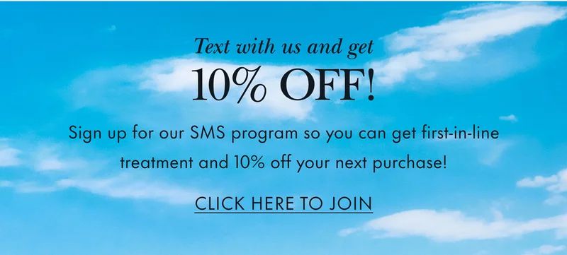 Text with us and get 10% OFF
