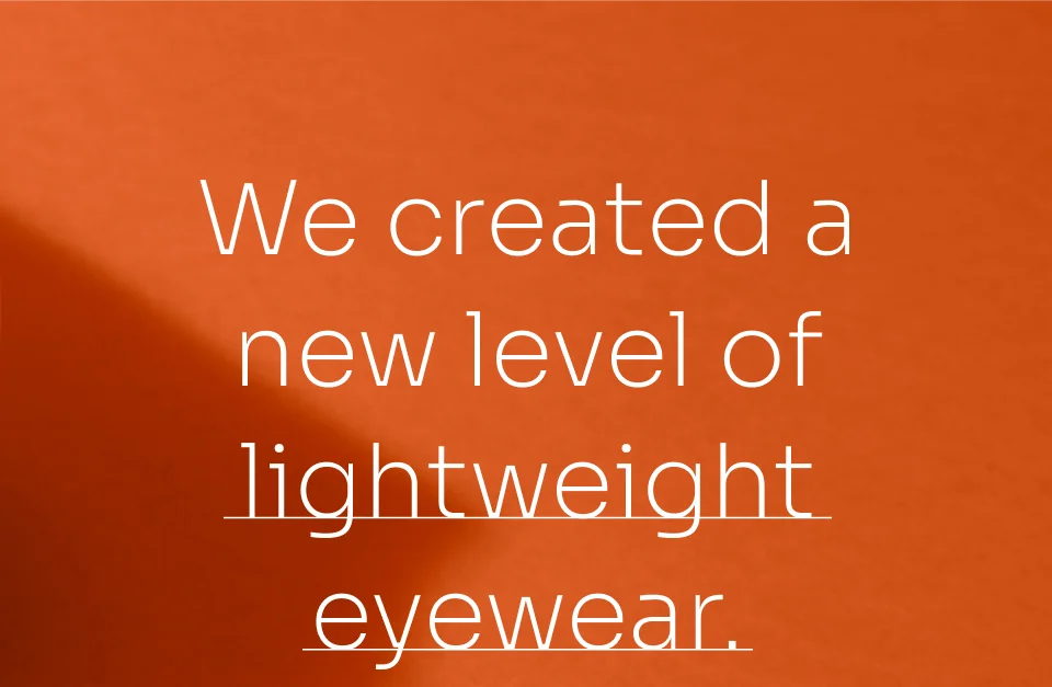 Lightweight eyewear