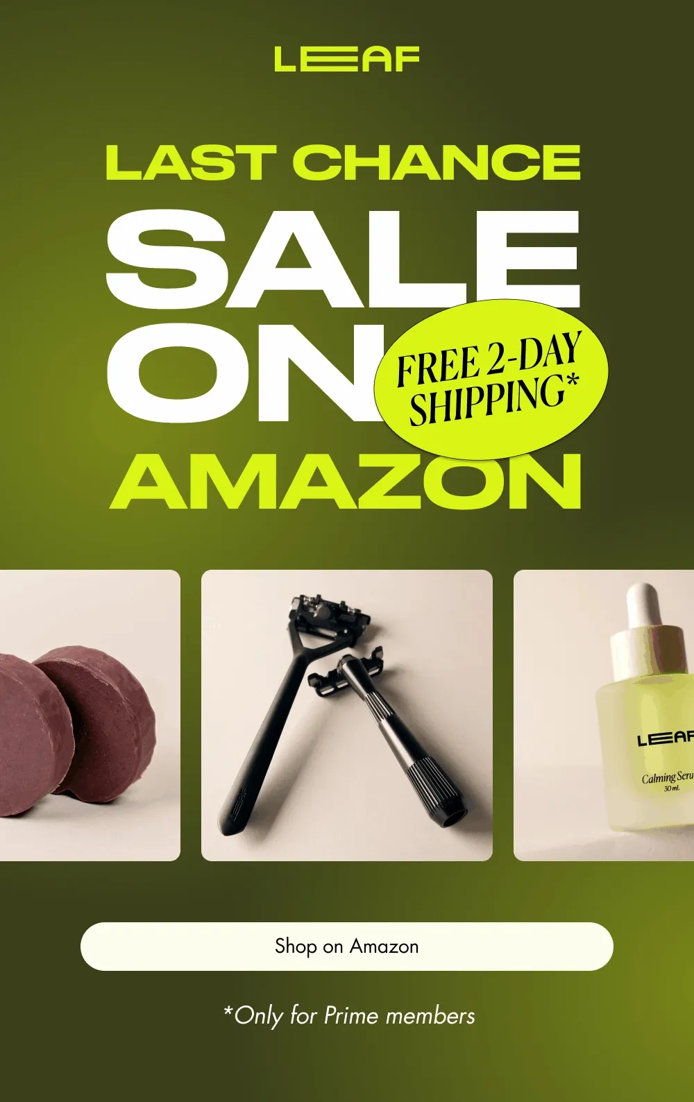 last chance SALE ON  FREE 2-DAY SHIPPING* Amazon Shop on Amazon *Only for Prime members