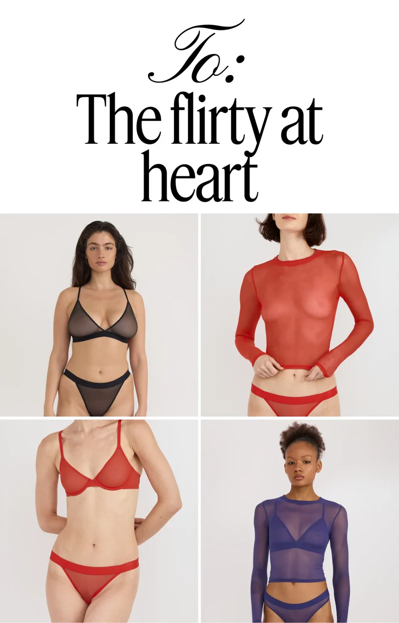 To: The flirty at heart