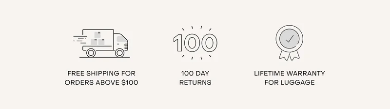 Personalise your luggage. Free shipping for orders above $100. 100 day returns. Lifetime warranty for luggage.