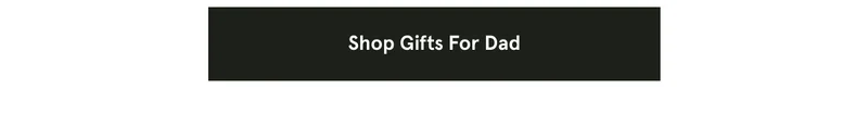 Shop Gifts For Dad