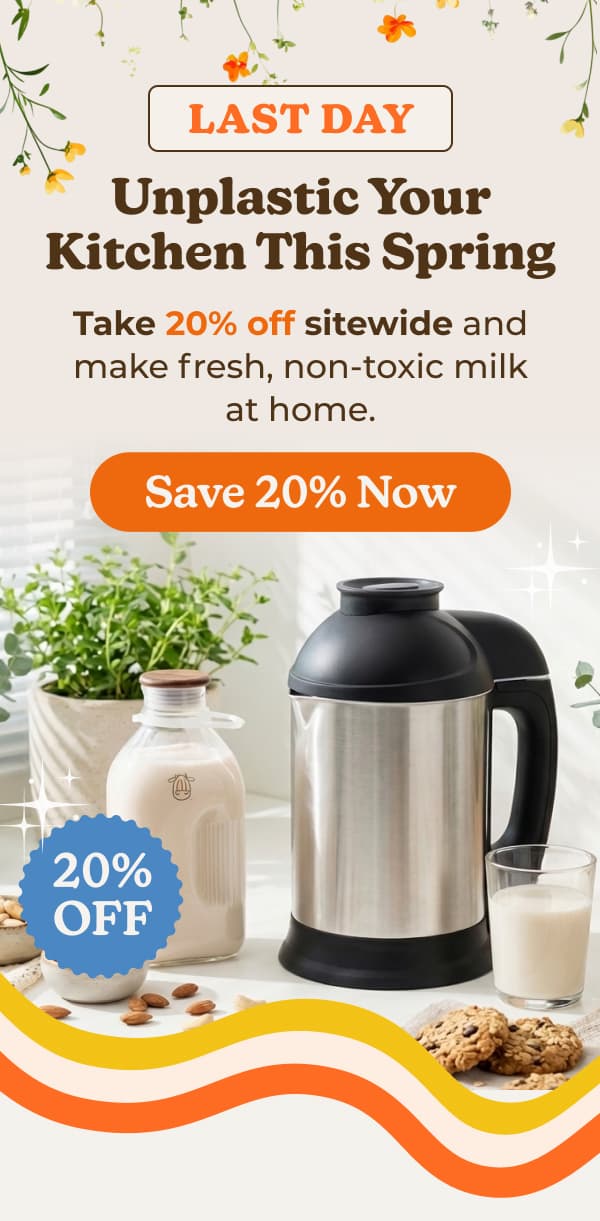 20% Off Sitewide! Unplastic Your Kitchen This Spring