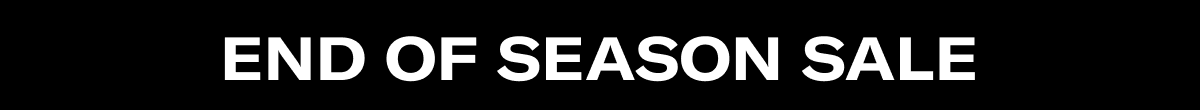 End of Season Sale