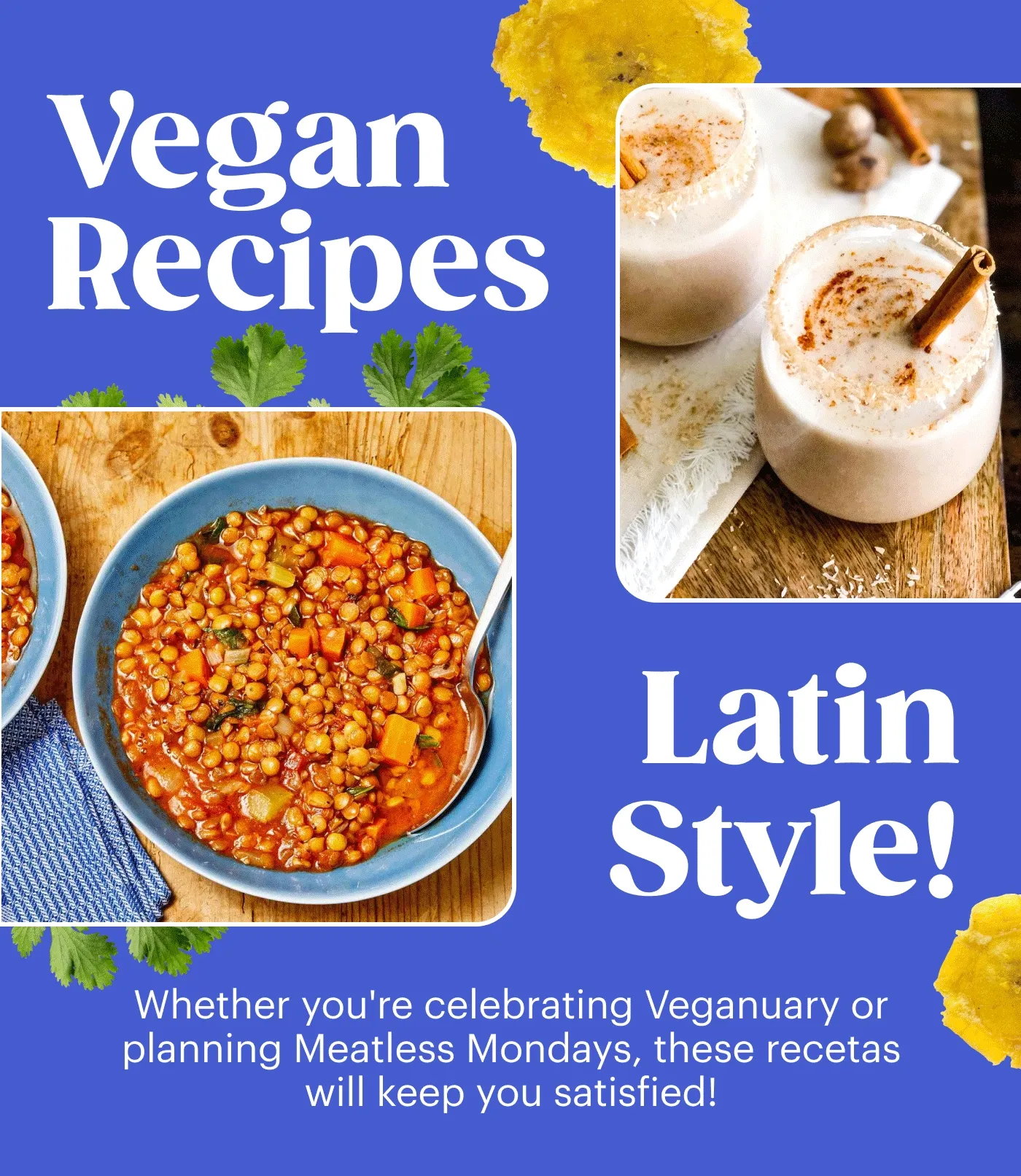 Vegan Recipes, Latin Style! Whether you're celebrating Veganuary or planning Meatless Mondays, these recetas will keep you satisfied!