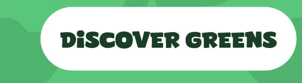 Discover Greens