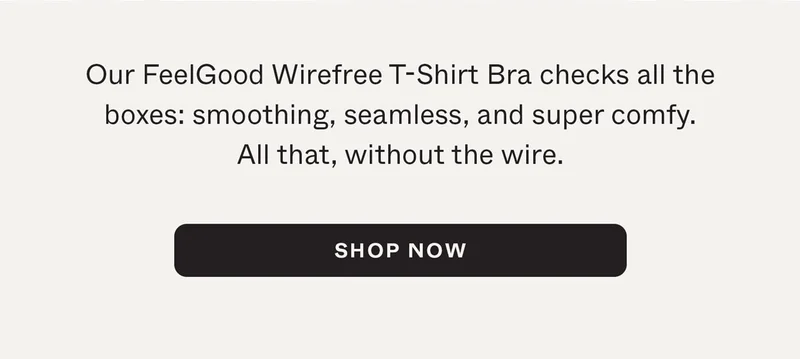 FeelGood Wirefree T-Shirt Bra