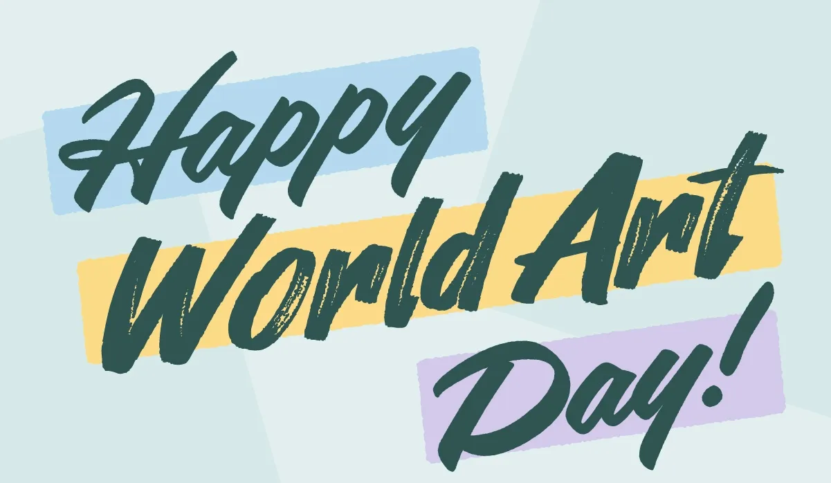 Happy World Art Day!