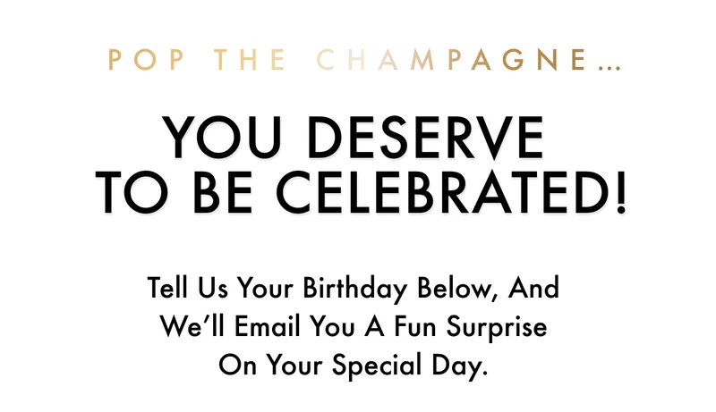 Tell us your birthday below