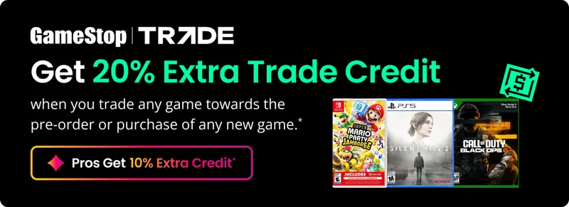 GameStop | Trade Get 20% Extra Trade Credit when you trade any game towards the pre-order or purchase of any new game.*