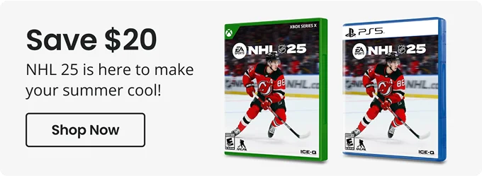 Save $20 NHL 25 is here to make your summer cool! | Shop Now