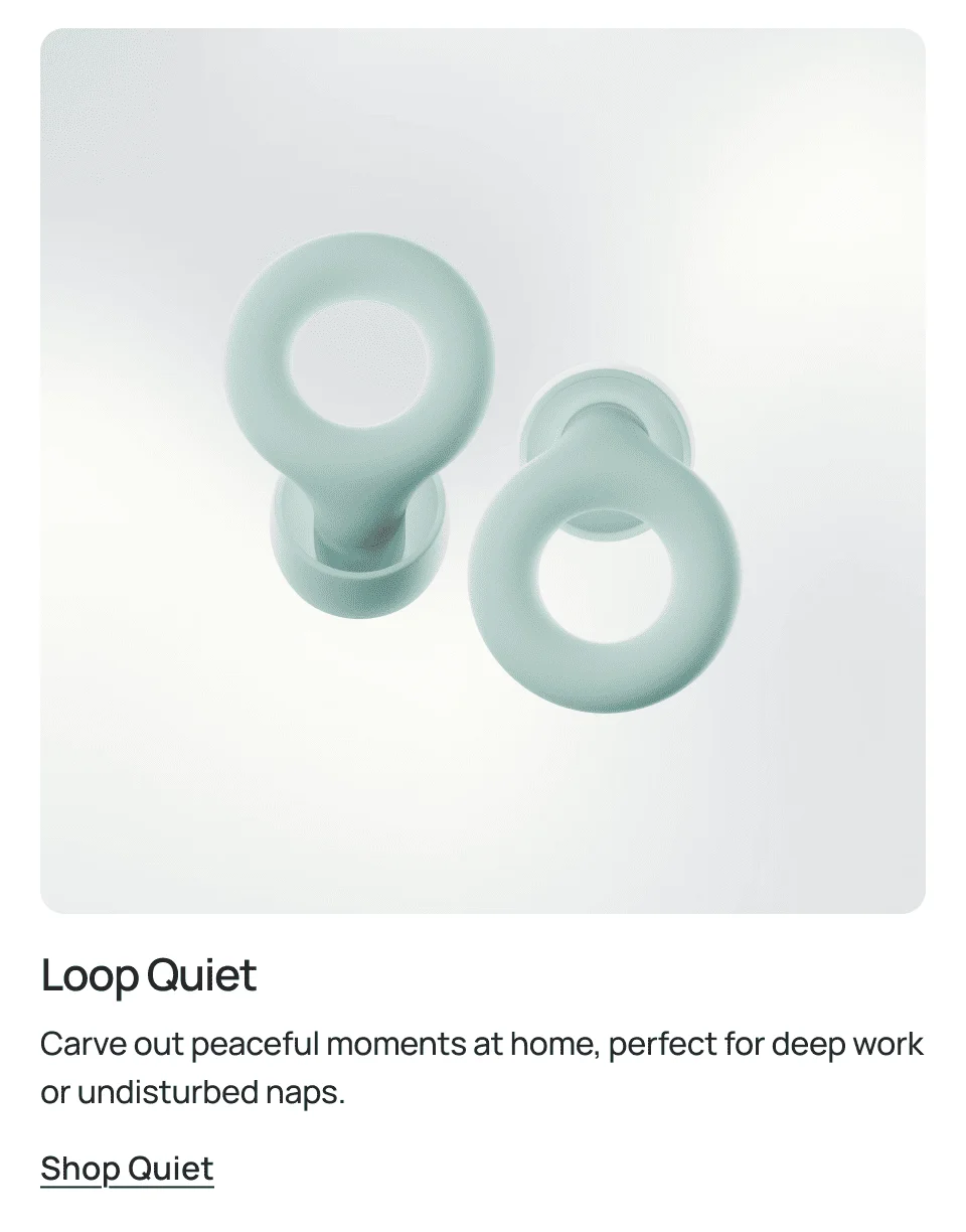 Loop quiet
