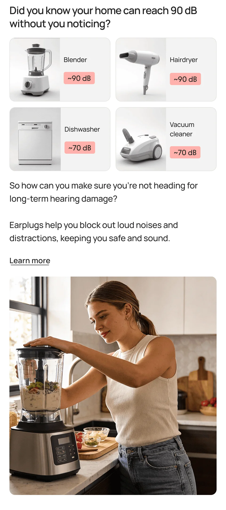 Did you know your home can reach 90 dB without you noticing?