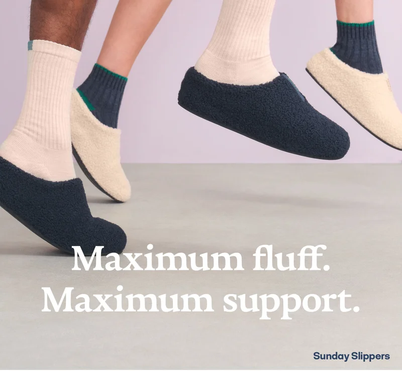 Maximum fluff. Maximum support. | Sunday Slippers