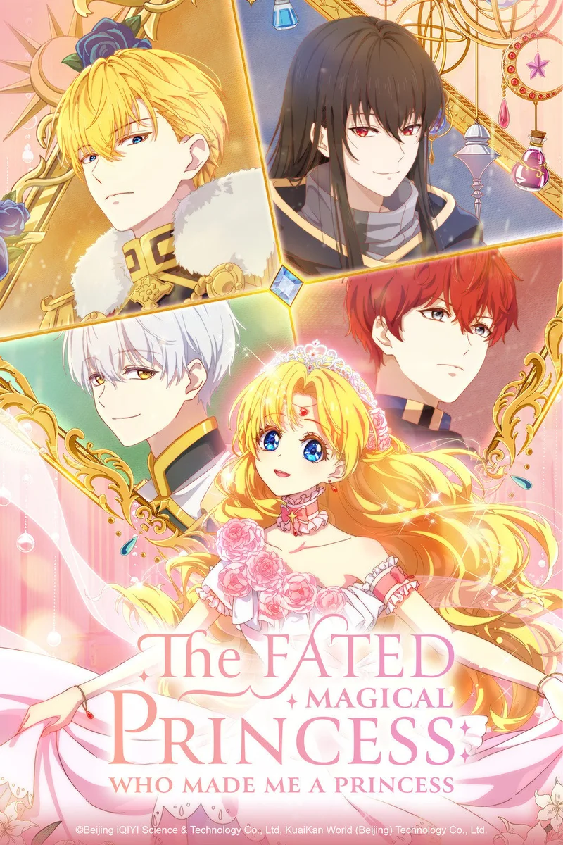 The Fated Magical Princess: Who Made Me a Princess