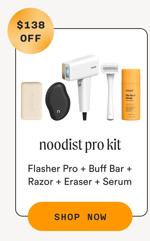 The Noodist Kit ($138 OFF) - Flasher Pro + Buff Bar + Razor + Eraser + Serum - SHOP NOW