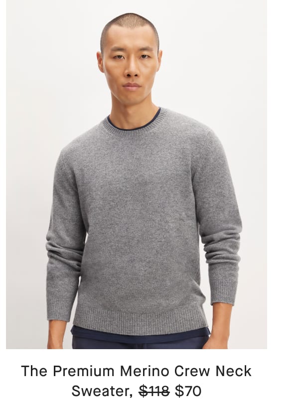 [image]The Premium Merino Crew Neck Sweater