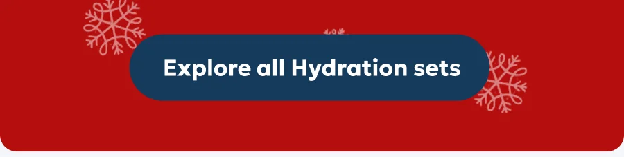 Explore all Hydration sets