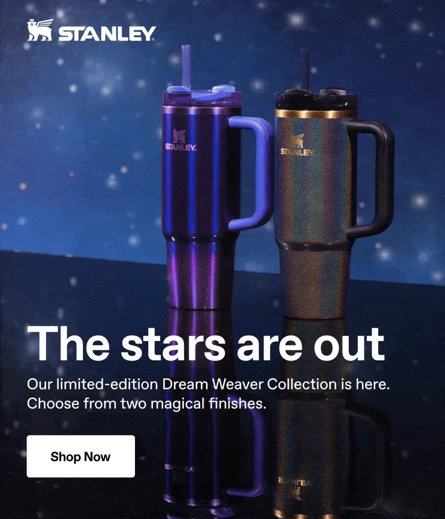 The stars are out. Our limited-edition Dream Weaver Collection is here. Choose from two magical finishes. Shop Now