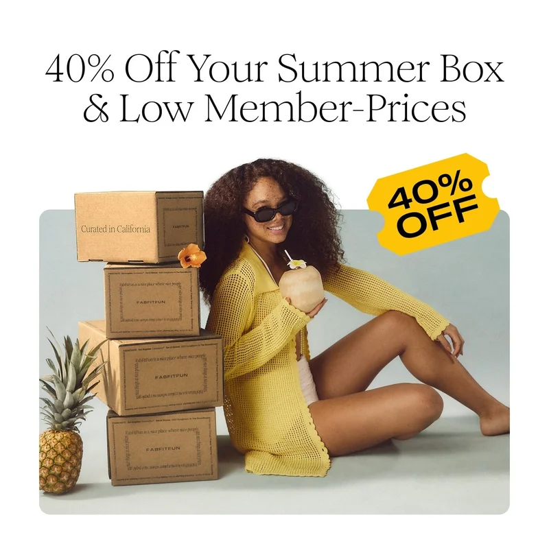 40% Off Your Summer Box & Low Member-Prices | 40% OFF