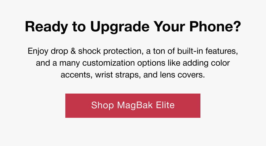 Ready to Upgrade Your Phone? Enjoy drop & shock protection, a ton of built-in features, and a many customization options like adding color accents, wrist straps, and lens covers.